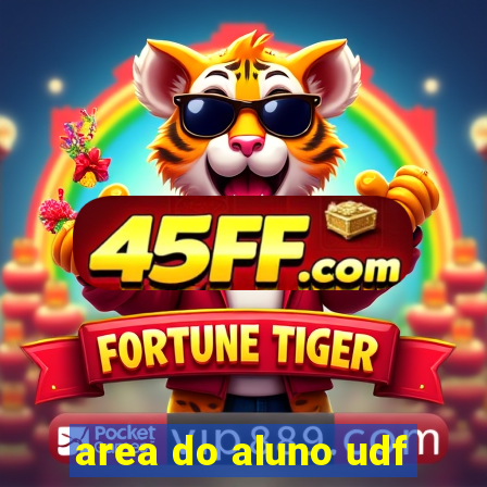 area do aluno udf